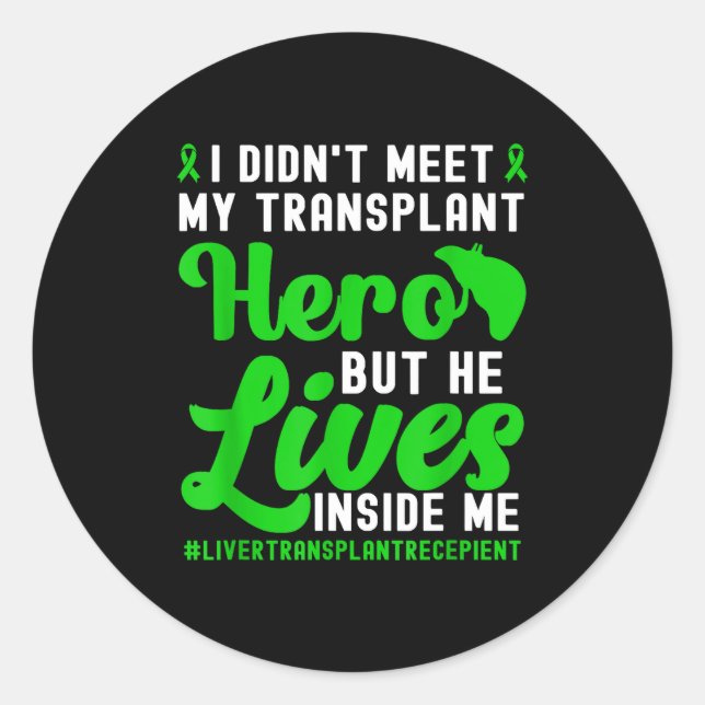 New Liver Owner Funny Liver Transplant Survivor  Classic Round Sticker (Front)