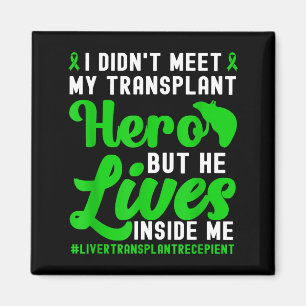 New Liver Owner Funny Liver Transplant Survivor  Magnet