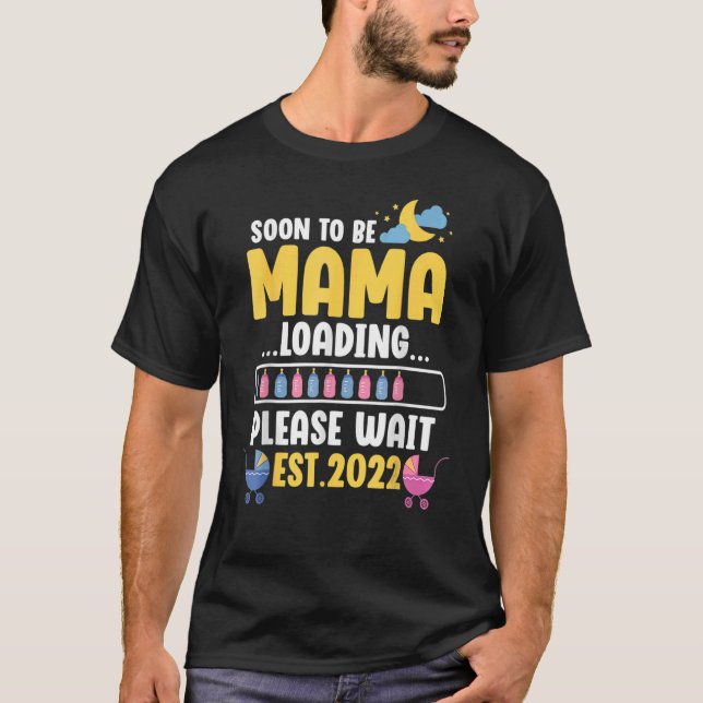 New Mama  Pregnancy Announcement Soon To Be Mama M T-Shirt (Front)