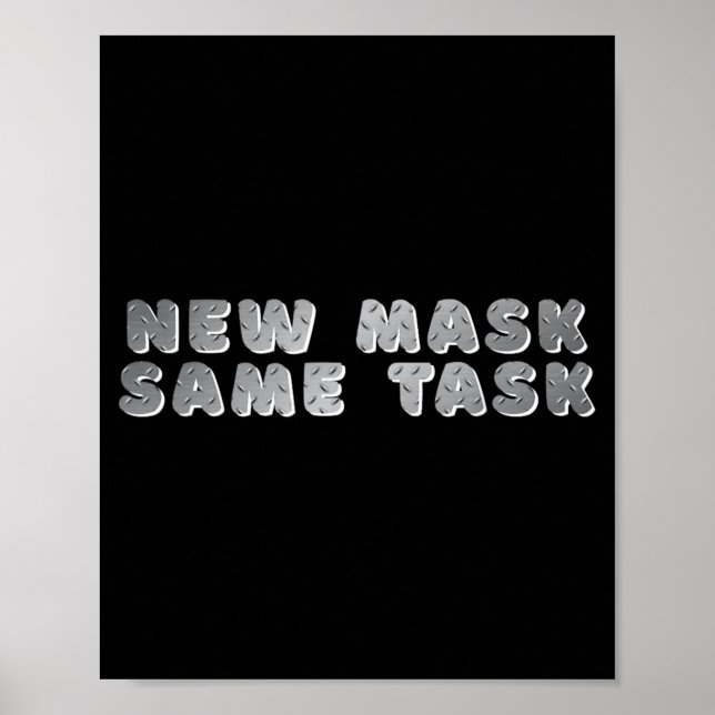 _new Mask Same Task_ A Positive Goal Affirmation Poster (Front)