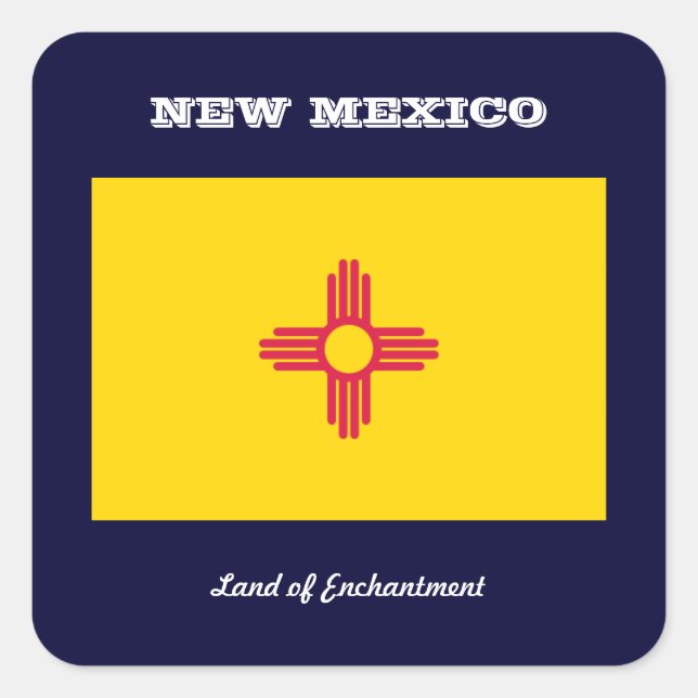 NEW MEXICO FLAG AND SLOGAN SQUARE STICKER (Front)