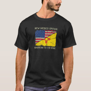 New Mexico Grown American To The Bone Home State N T-Shirt