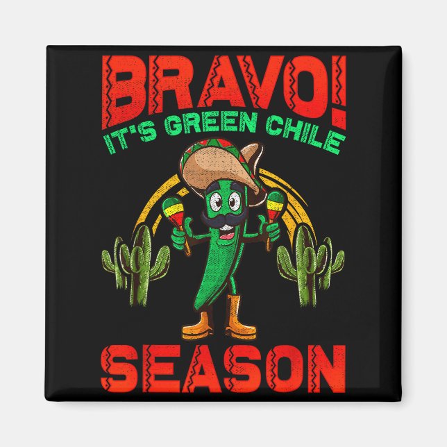 New Mexico Hatch Chile Season Mexican Green Chili  Magnet (Front)