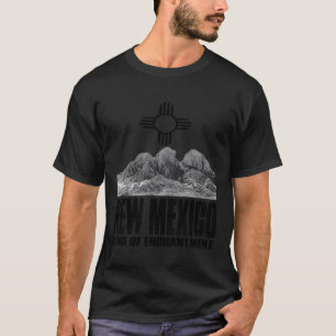 New Mexico Land Of Enchantment Organ Mountains Las T-Shirt
