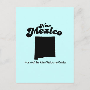New Mexico Motto - Alien Welcome  Centre Postcard