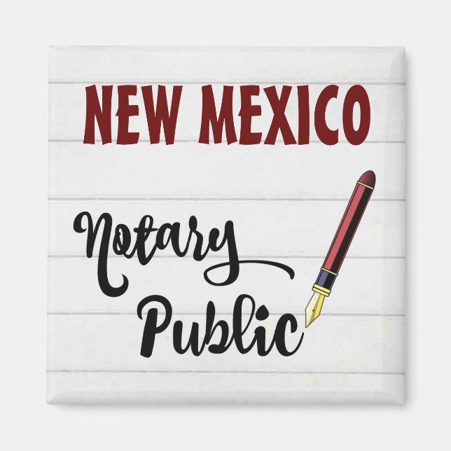 New Mexico Notary Public Burgundy Ink Pen Magnet (Front)