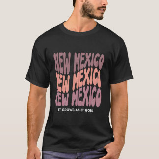 New Mexico Slogan State Of New Mexico Usa T-Shirt