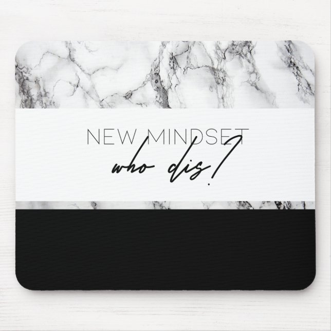 New Mindset Who dis? Mouse Pad (Front)