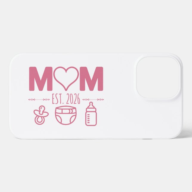 New Mom est 2026 Frist Time Mom Personalized iPhone Case (Back Horizontal)