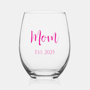 New Mom Hot Pink Elegant Script Mother's Day Stemless Wine Glass