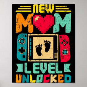 New Mom Level Unlocked Gamer Valentine's  Poster