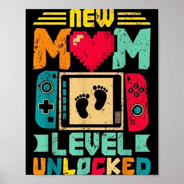New Mom Level Unlocked Gamer Valentine's  Poster (Front)