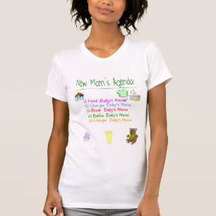 New Mum's Agenda T-Shirt