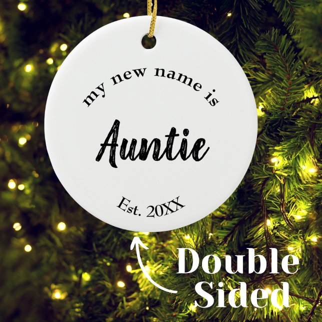 New Name Auntie Script Typography Ceramic Ornament (Creator Uploaded)