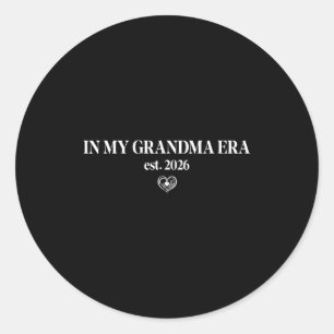 New Nana In My Grandma Era 2026 Promoted To Grandm Classic Round Sticker