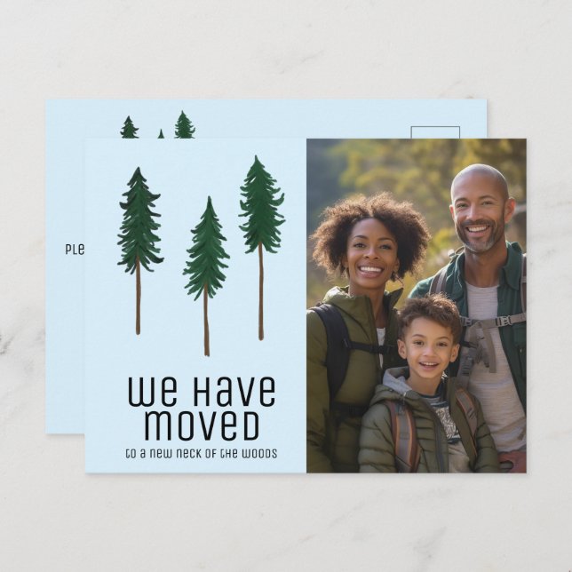 NEW NECK OF WOODS Trees Forest CUSTOM PHOTO Moving Postcard (Front/Back)