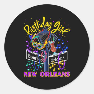 New Orleans Birthday Girl's French Quarter Birthda Classic Round Sticker