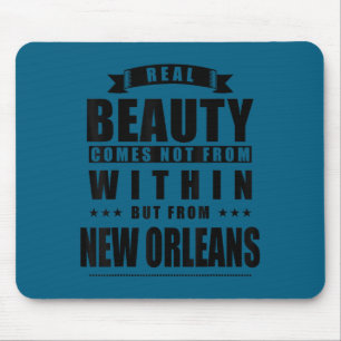 New Orleans - Funny D City Gift  Mouse Pad