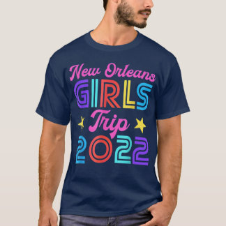 New Orleans Girls Trip 2022 Matching Bachelorette  T-Shirt