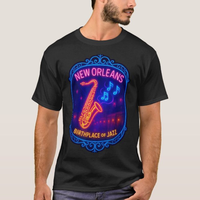 New Orleans, Louisiana, Birthplace Of Jazz  T-Shirt (Front)