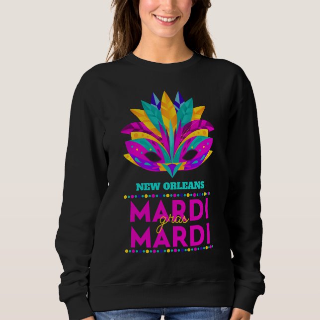  New Orleans Mardi Gras Mask Sweatshirt (Front)