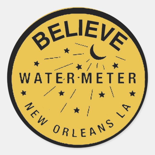 New Orleans Water Metre Cover Believe Classic Round Sticker (Front)