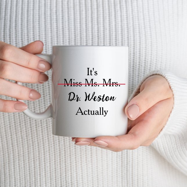 New PHD Doctor Doctorate Degree School Graduation Mug (Creator Uploaded)