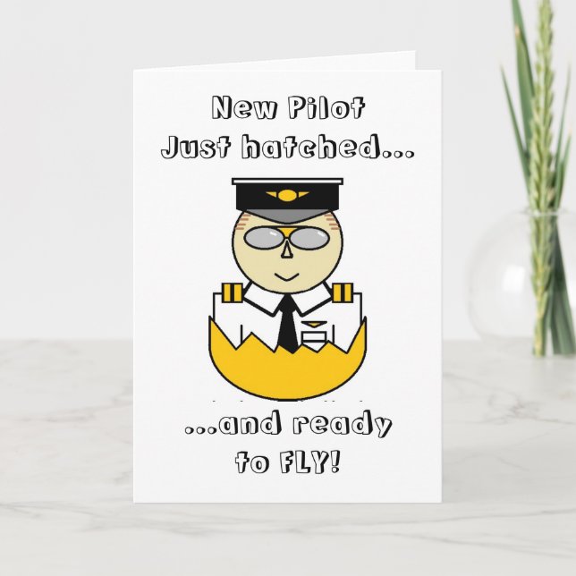 new pilot just hatched and ready to fly card (Front)