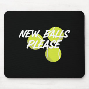 New Please Funny Tennis  Mouse Pad