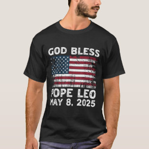 New Pope Leo Us God Bless Pope Leo American Pope T-Shirt