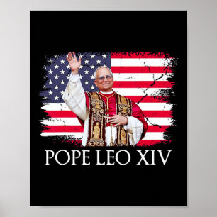 New Pope Leo Xiv Robert American Flag  Poster