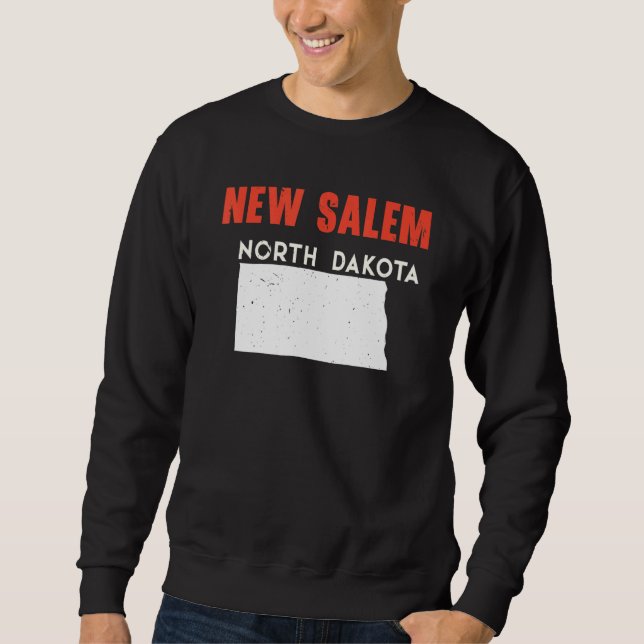 New Salem North Dakota USA State America Travel Sweatshirt (Front)