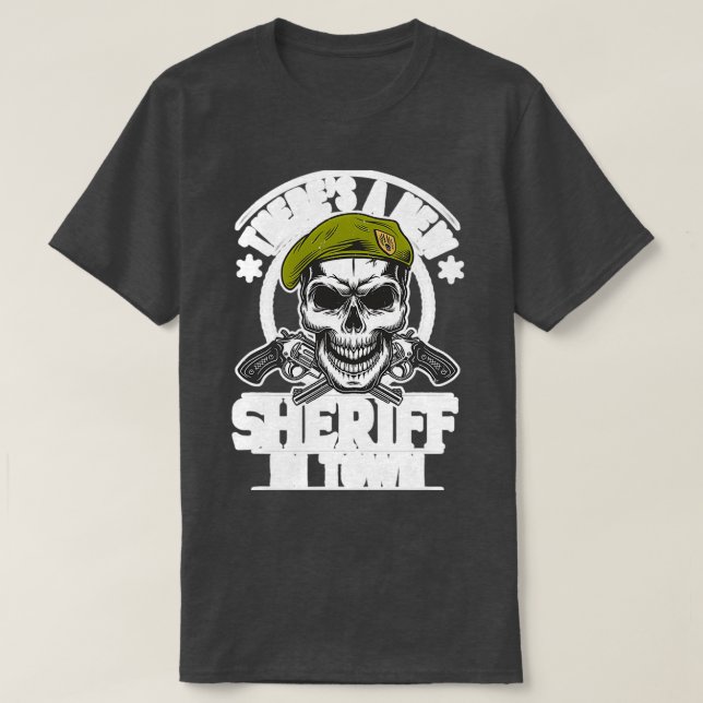 New Sheriff In Town Bandits Criminals T-Shirt (Design Front)