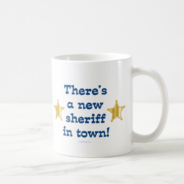 New Sheriff In Town Coffee Mug (Right)