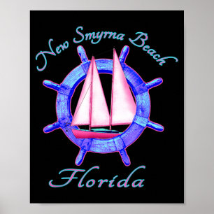 New Smyrna Beach Florida Sailboat Sailing Vacation Poster