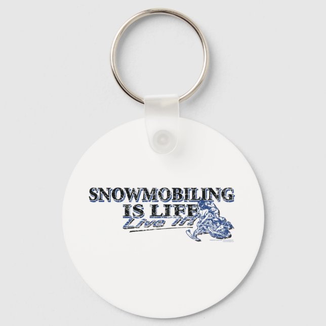 NEW-SNOWMOBILING-IS-LIFE-DIS KEY RING (Front)