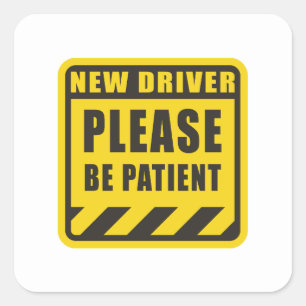 new student driver -  be patient student driver square sticker
