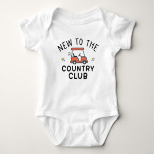 New To The Country Club   Cute Golf Cart Baby Bodysuit
