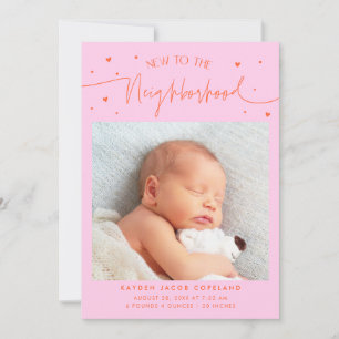 New To The Neighbourhood Orange Pink Photo Birth Announcement