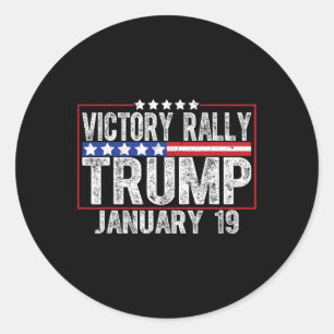 New! Trump Victory Rally Mega Historic The Last Tr Classic Round Sticker