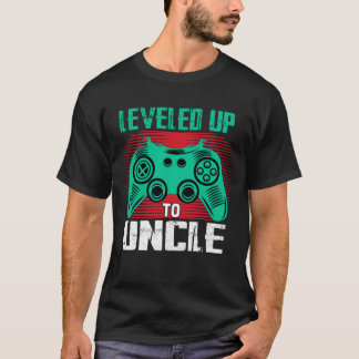 New Uncle Gift Levelled Up To Uncle T-Shirt