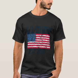 New Us Citizen Est 2021 American Immigrant Citizen T-Shirt