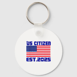 New Us Citizen Est 2025 American Immigrant Citizen Key Ring