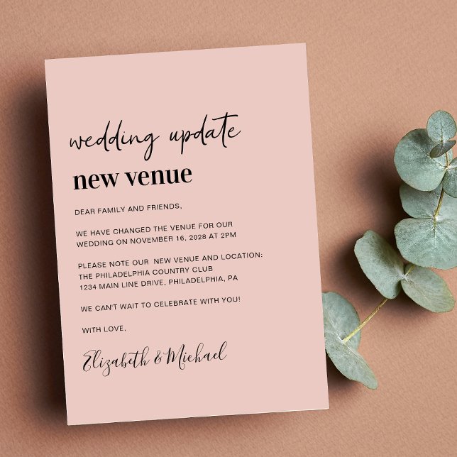New Venue Blush Pink Wedding Update Announcement (A chic change of venue announcement. Our user-friendly template allows you to easily customize)