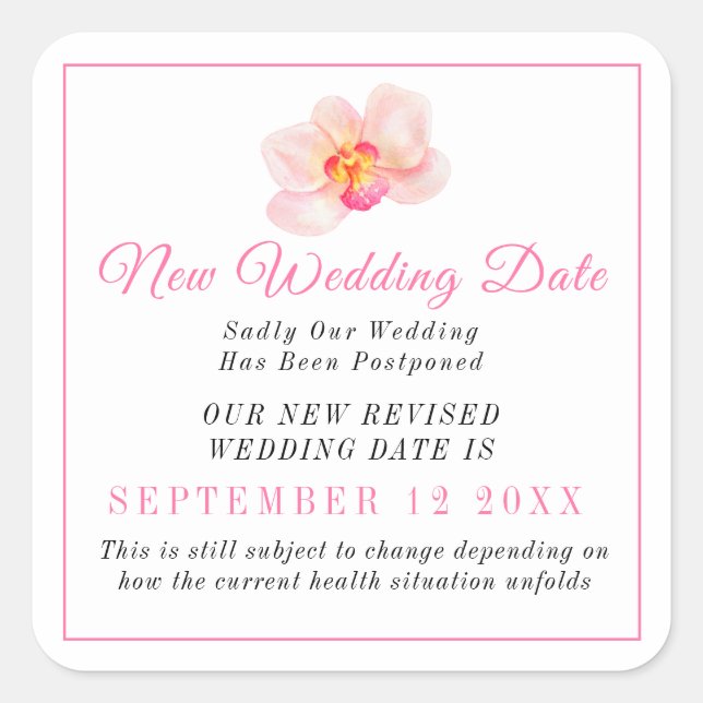New wedding date event change postponement orchid square sticker (Front)