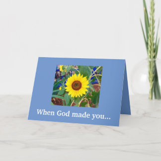 New  When God Made You.. Happy Birthday Card
