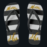 New Wife New Bride Mrs. Personalised Thongs<br><div class="desc">Personalised New Wife New Bride Mrs. Metallic Gold Foil Text on Black and White Stripes Beach Bride Sandals</div>