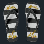 New Wife New Bride Mrs. Personalised Thongs<br><div class="desc">Personalised New Wife New Bride Mrs. Metallic Gold Foil Text on Black and White Stripes Beach Bride Sandals</div>