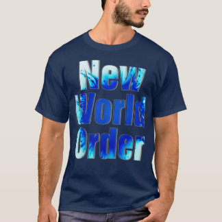 New World Order T-Shirt