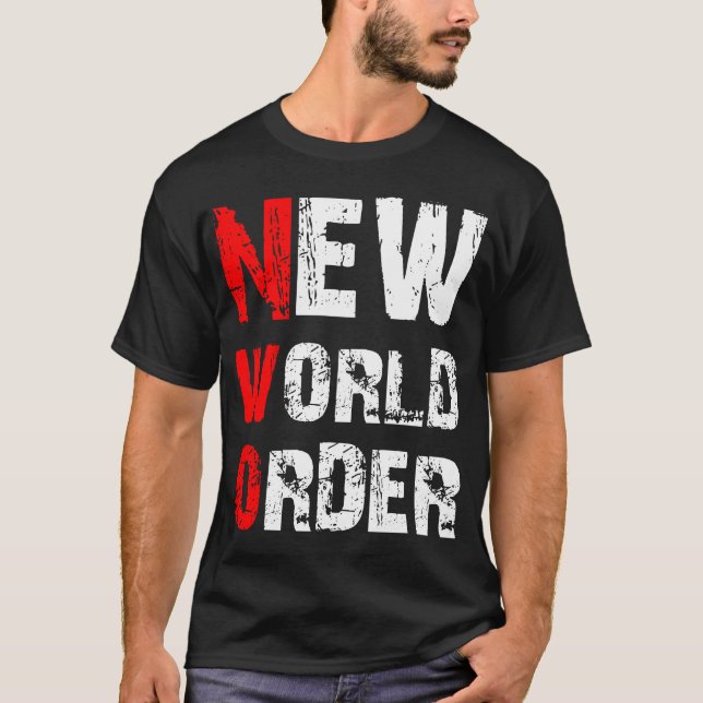 New World Order T-Shirt (Front)